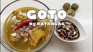 GOTONG BATANGAS RECIPE  GOTO [upl. by Oam]