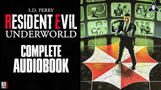 RESIDENT EVIL UNDERWORLD  Complete Audiobook [upl. by Olonam]