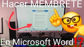 📄🌈 Como HACER un MEMBRETE en WORD FÁCIL y RÁPIDO [upl. by Ahsitan]