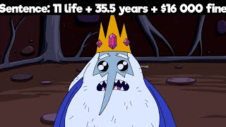 If the Ice King was CHARGED for his crimes [upl. by Sarid]