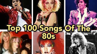 Top 100 Songs of The 80s [upl. by Hannah]