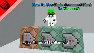 How to use Minecraft Chain Command blocks 2022 [upl. by Phillipp740]