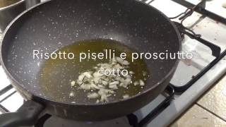 risotto piselli e prosciutto [upl. by Yaffit]