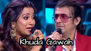 Khuda Gawah  Sonu Nigam and Shreya Ghoshal singing in KBC  Sonu Nigam kbc [upl. by Iphlgenia823]