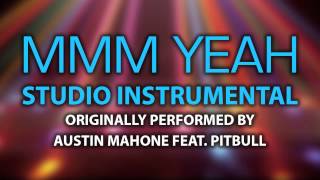 Mmm Yeah Cover Instrumental In the Style of Austin Mahone feat Pitbull [upl. by Dimah286]