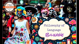 Why Study Philosophy of Language Bilingually [upl. by Rourke]