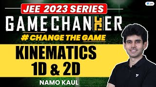 Kinematics 1D amp Kinematics 2D  One Shot  jee2024 jee2025 jeephysics gamechanger namokaul [upl. by Gardy]