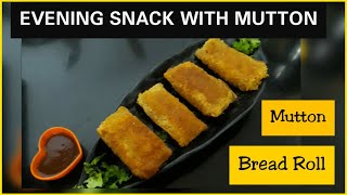 Snack recipe with Mutton  Mutton roll with bread  Tastiest Mutton and corn roll [upl. by Hanimay]