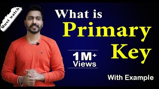 Lec9 What is Primary Key in DBMS  Primary Key with Examples in Hindi [upl. by Woodie]