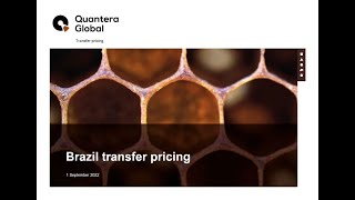 QG Webinar  Brazil Transfer Pricing [upl. by Eidas]