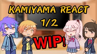 WIP Kamiyama students react to themselves  12  PJSEKAI [upl. by Yannodrahc]