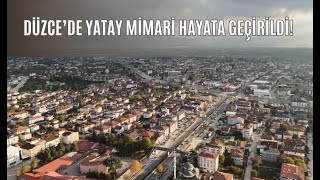 DÜZCE YATAY MİMARİYLE YENİDEN İNŞA EDİLDİ [upl. by Medovich]