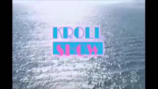 Kroll Show Intro [upl. by Anillehs]