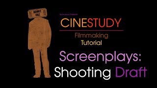 FILMMAKING TIP  Screenplays the shooting draft [upl. by Cele]