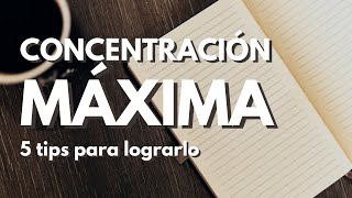 Cómo concentrarse mejor para estudiar  5 tips para concentración máxima [upl. by Manara745]