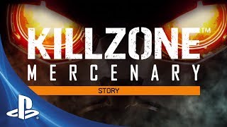 Killzone Mercenary  Developer Diary Story [upl. by Hatnamas140]