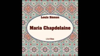 Maria Chapdelaine  Louis Hémon  AudioBook FR [upl. by Llenal]