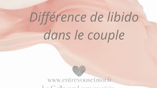 Différence de libido dans le couple [upl. by Marlee]