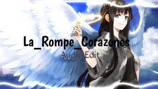 Daddy yankee  La Rompe Corazones Slowed x Reverb Edit Audio 2024 [upl. by Aidni943]