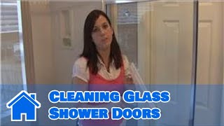 Housecleaning Tips  Cleaning Glass Shower Doors [upl. by Nylorahs]