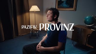 Provinz  Pazifik Official Video [upl. by Gillespie]