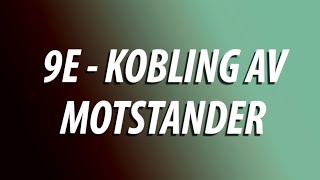 Fysikk 1  Kobling av motstander [upl. by Jeffery]