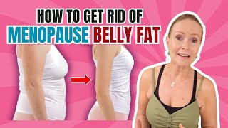 How to get rid of Menopause Belly Fat [upl. by Nithsa]