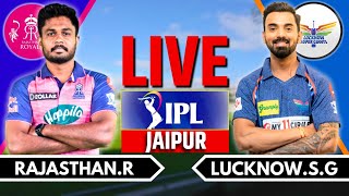 IPL 2024 Live RR vs LSG Live Match  IPL Live Score amp Commentary  Rajasthan vs Lucknow Live Ing 2 [upl. by Garrot]