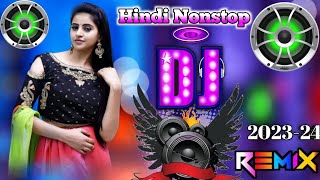 DJ REMIX SONG 2023 💖🥀 HINDI NONSTOP DJ SONG🔥💖 Old is gold dj remixsong Hard bass dj remix [upl. by Floss144]