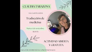 Entrevista FP Claudia Tarazona traducción médica [upl. by Elakram]