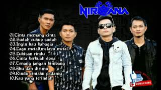 LAGU NIRWANA BAND TERBAIK [upl. by Stutman983]