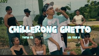 TOPEE YG  CHILLERONG GHETTO ft Lil yan M Official Music Video [upl. by Eilrak95]