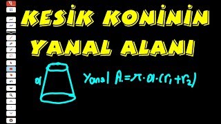 İSPAT  KESİK KONİNİN YANAL ALANI  TYT GEOMETRİ  KATI CİSİM [upl. by Nodnarb263]