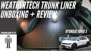 Unboxing Weathertech All Weather Trunk Liner  Review  Hyundai Ioniq 5 [upl. by Aelber768]