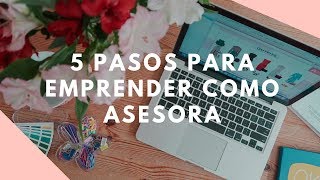 ESPECIAL 5 pasos para emprender como Asesora de Imagen [upl. by Netsrik]