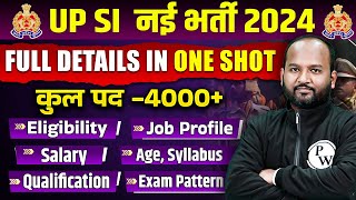 UPSI New Vacancy 2024  UP Police SI New Vacancy 2024  UPSI Notification Age Syllabus Full Info [upl. by Fleece]