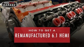 How To Get A Remanufactured 61 Liter Hemi [upl. by Joannes]