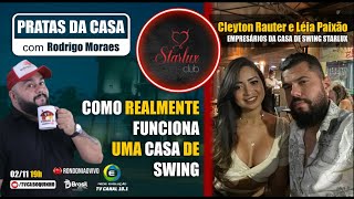 59 STARLUX  CASA DE SWING EM PORTO VELHO  PRATAS DA CASA 02112022 [upl. by Coffin]