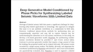 Deep Generative Model Conditioned by Phase Picks for Synthesizing Labeled Seismic Waveforms With Lim [upl. by Ennairek]