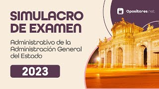 Simulacro de Examen 2023 📖  C1 Administrativo de la Administración General del Estado [upl. by Sher]