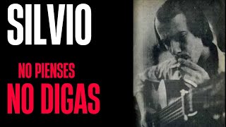 Silvio Rodríguez  No pienses no digas 1969 [upl. by Jelsma]