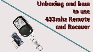 How to Use RF 433MHz Remote and Receiver  Tutorial and Demo [upl. by Hamal]