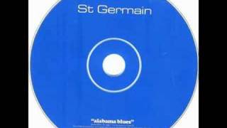 St Germain  Alabama Blues Todd Edwards Dub Mix [upl. by Learsiy]