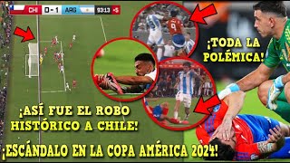 🔥ASÍ FUE el ROBO HISTÓRICO a CHILE vs ARGENTINA ¡HUELE MUY MAL TODA la POLÉMICA en la COPA AMÉRICA [upl. by Amasa]