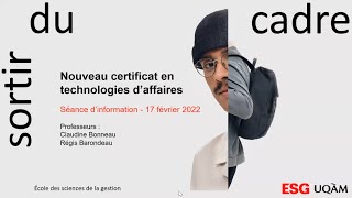 Séance dinformation pour le certificat en technologies daffaires de lESG UQAM [upl. by Enelrahc]