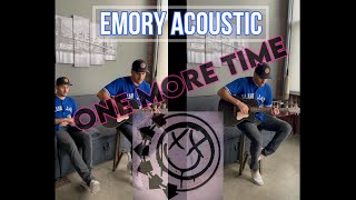 Emory Acoustic  One More Time Blink 182 Cover [upl. by Annaerdna]