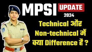 MP SI Technical और Non Technical में Difference  MP SI Vacancy amp Syllabus 2024  MPSI New Update [upl. by Ennairac]