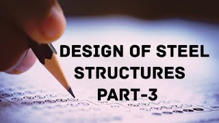 DESIGN OF STEEL STRUCTURES PART3  Design of steel structures  part3 ● compression members [upl. by Oralle466]