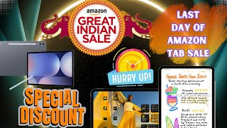 Last Day Of Tablets Sale On Amazon Great Indian Festival Sale 2024 Dont Miss Discount Hurry Up [upl. by Eadwine8]