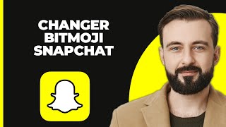 Comment changer son Bitmoji Snapchat [upl. by Naitsirc]